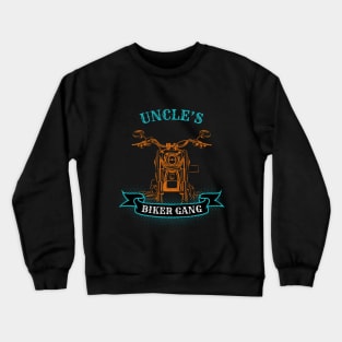 Uncle's Biker Gang Father's Day Crewneck Sweatshirt